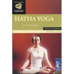 Hatha Yoga El Camino a la...